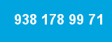 938 178 99 71